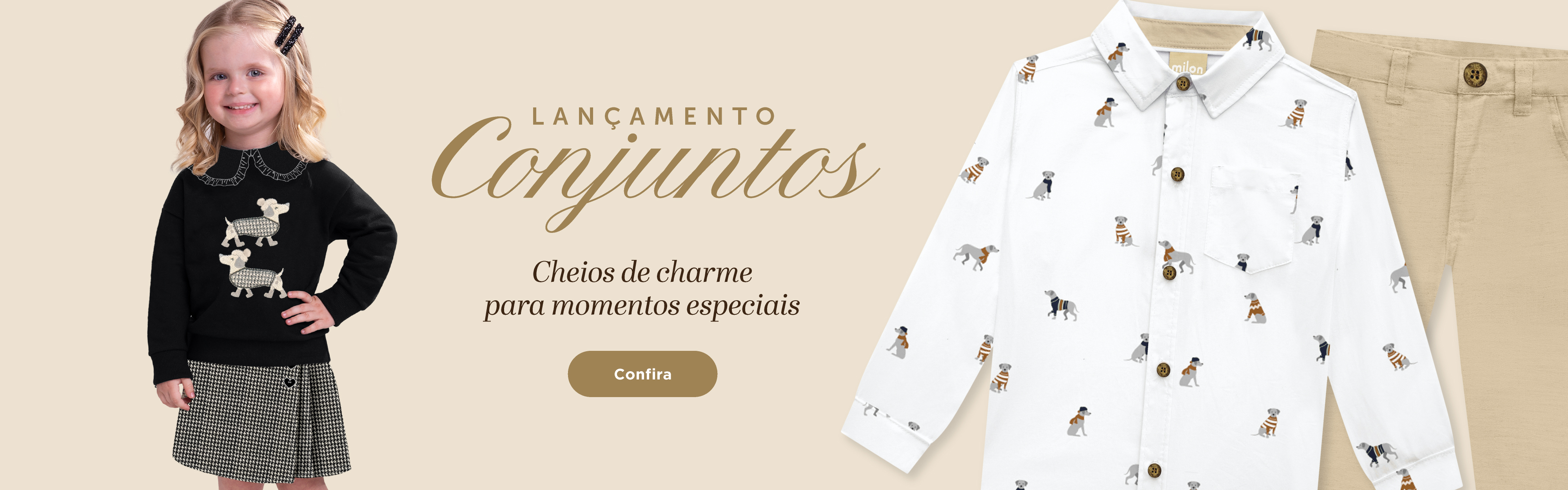 BANNER N1.a- DESKTOP - Conjuntos cheios de charme para momentos especiais