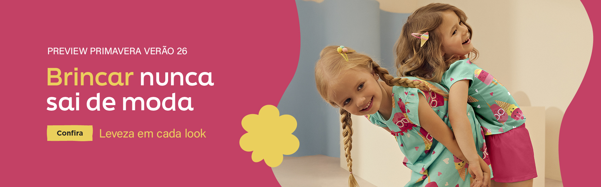 BANNER N1.a - Desktop - Preview Primavera Verão 26