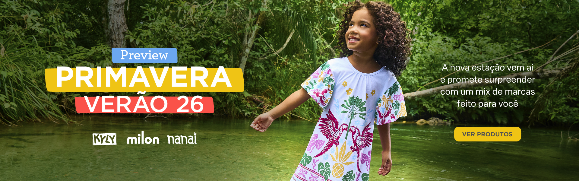 BANNER N1.a- DESKTOP - Preview Primavera Verão 26