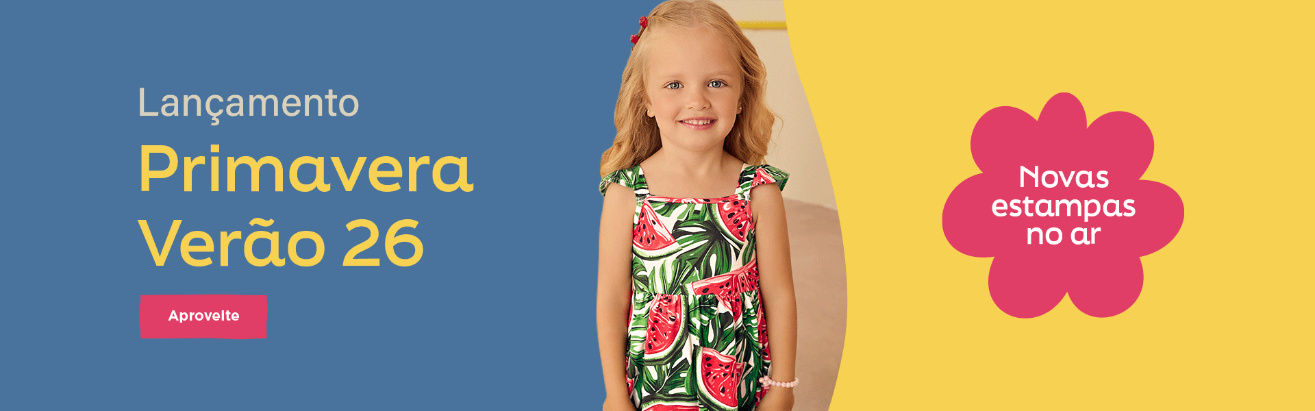 BANNER N1.b - Desktop - Lançamento Primavera Verão 26