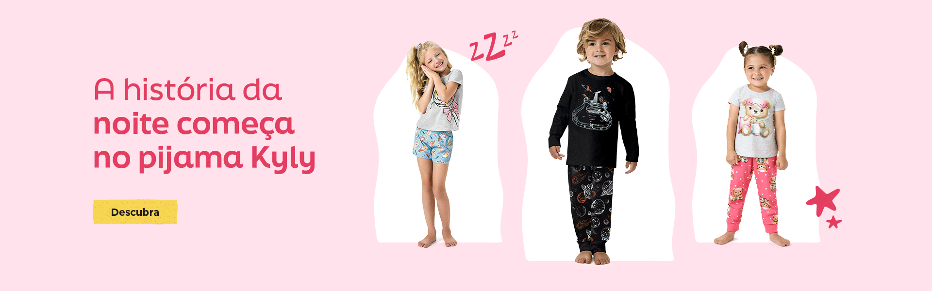 BANNER N1.c- Desktop -A história da noite começa no pijama Kyly