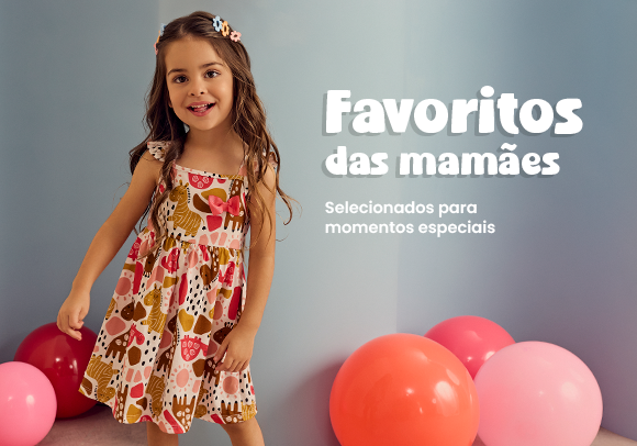 BANNER N4.1 - Favoritos das mamães: Selecionados para momentos especiais