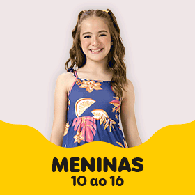 BANNER N2.3 - Meninas 10 até 16: Até 60%OFF + 5% no pix