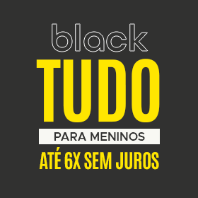 BANNER N2.b - Black Tudo para Meninos até 6x sem juros