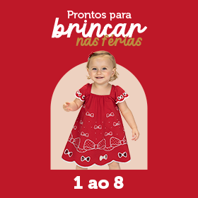 BANNER N2.1 - Prontos para brincar nas férias: meninas 1 ao 8