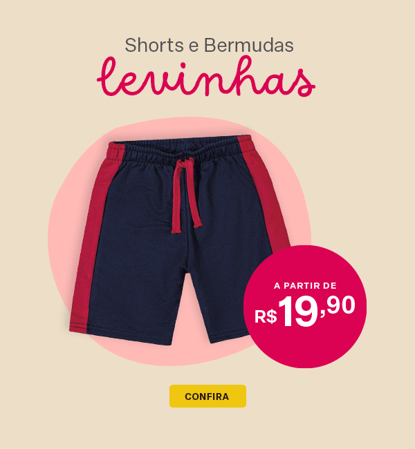 BANNER N1.b- MOBILE - Shorts e bermudas levinhas a partir de R$19,90