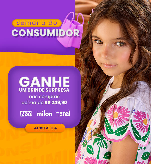 BANNER N1.b- Semana do Consumidor: Nas compras acima de R$249,90 ganhe um brinde surpresa